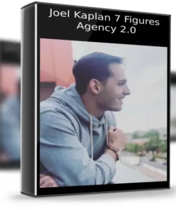 Joel Kaplan – 7 Figures Agency 2.0