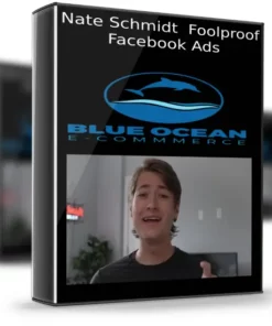 Nate Schmidt – Foolproof Facebook Ads