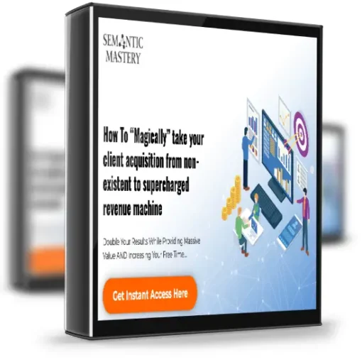 Semantic Mastery – 2x Your Agency