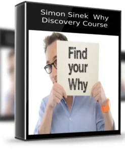 Simon Sinek – Why Discovery Course