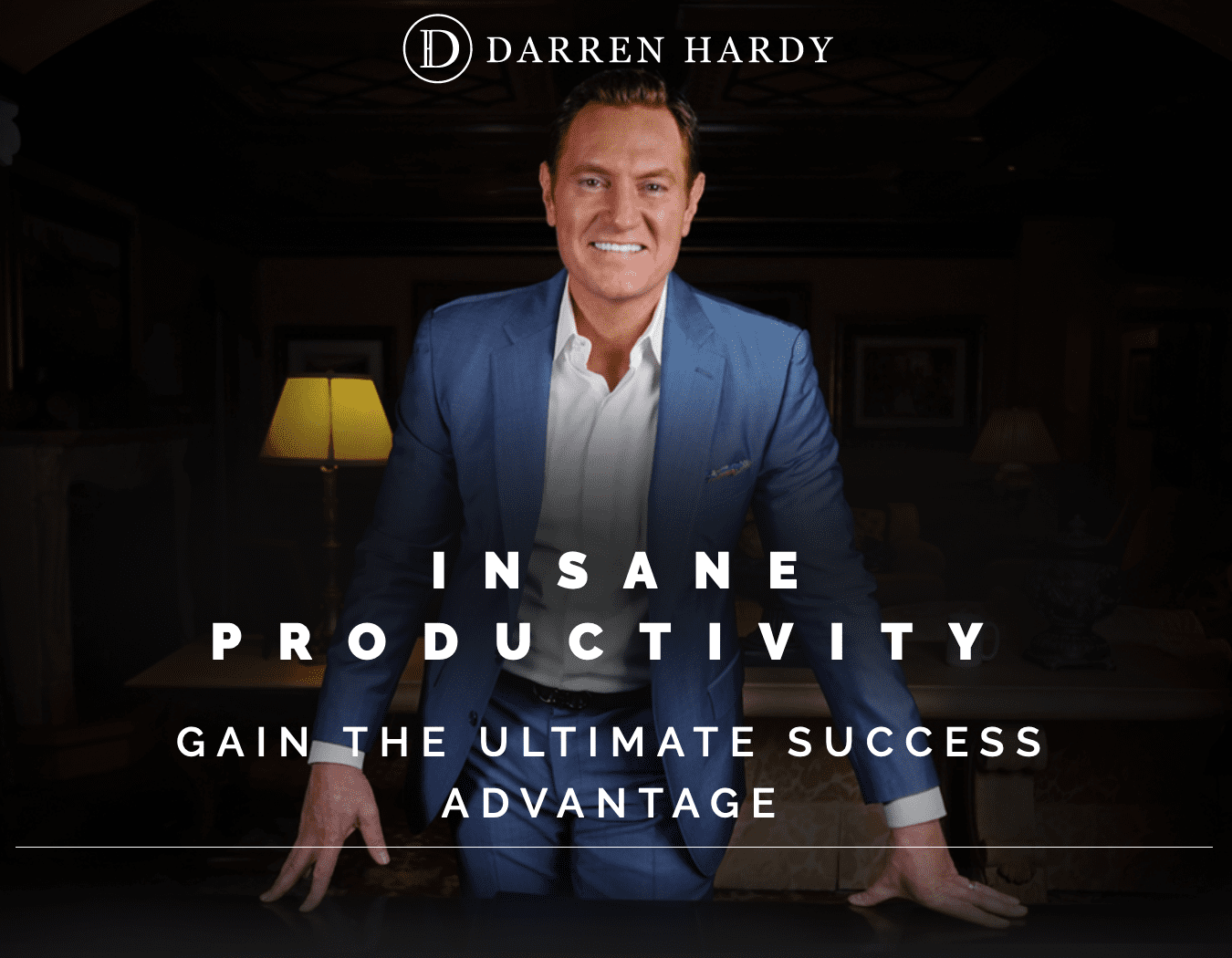 darren hardy insane productivity value 495 62075b8d11352