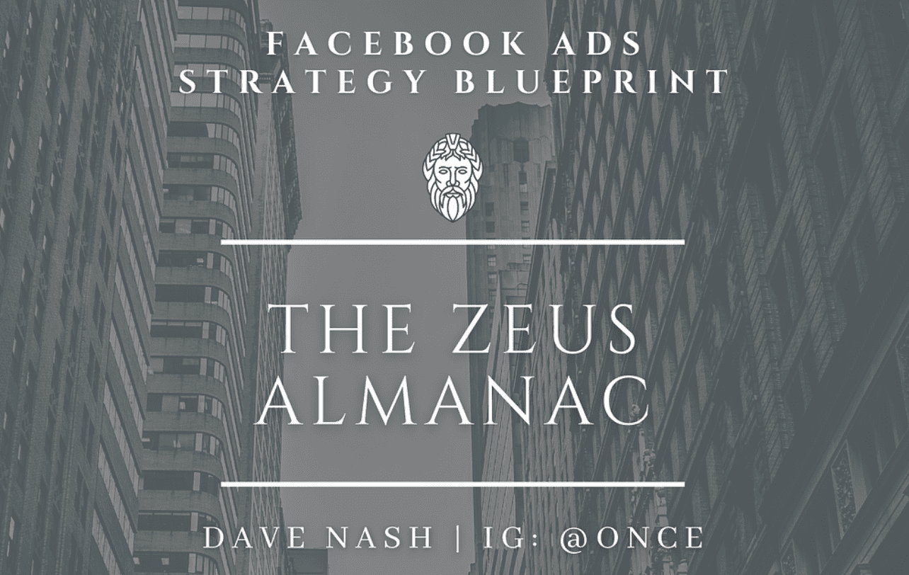 dave nash the zeus almanac facebook ads strategy guide value 299 621188b102271