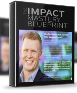 James Hilliard – The Impact Mastery Accelerator