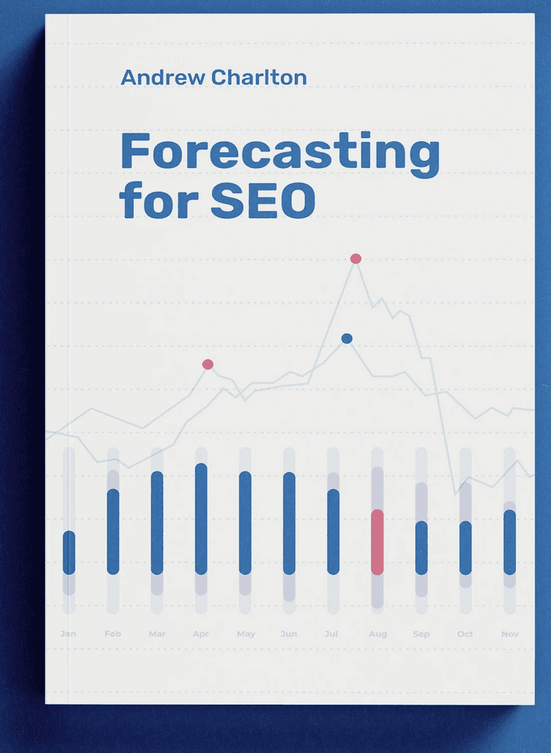 andrew charlton forecasting for seo value 59 62398d9ba093b