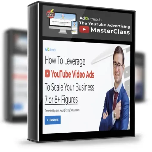 Aleric Heck – Ad Outreach – YouTube Advertising Masterclass 1