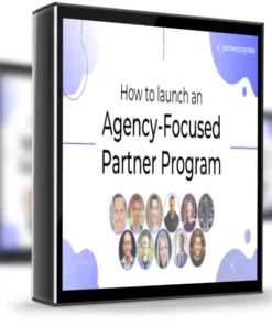 Alex Glenn – How To Launch an Agency-Focused Partner Program