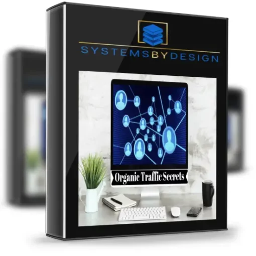 Systems By Design – Organic Traffic Secrets