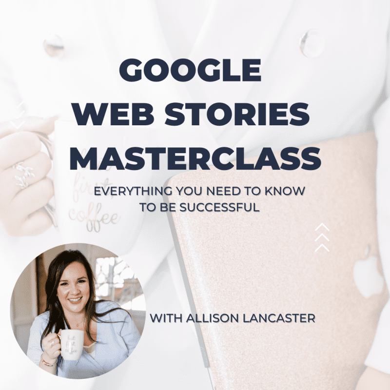 allison lancaster google web stories masterclass 62875a901aae8