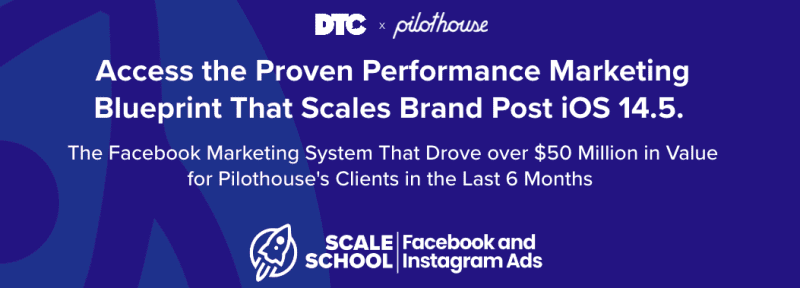 DTC Scale School – Facebook Instagram Ads 1