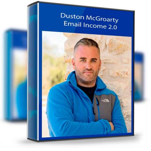Duston McGroarty – Email Income