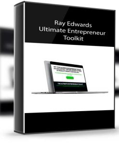 Ray Edwards – Ultimate Entrepreneur Toolkit