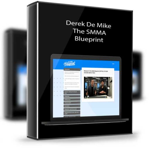 Derek De Mike – The SMMA Blueprint