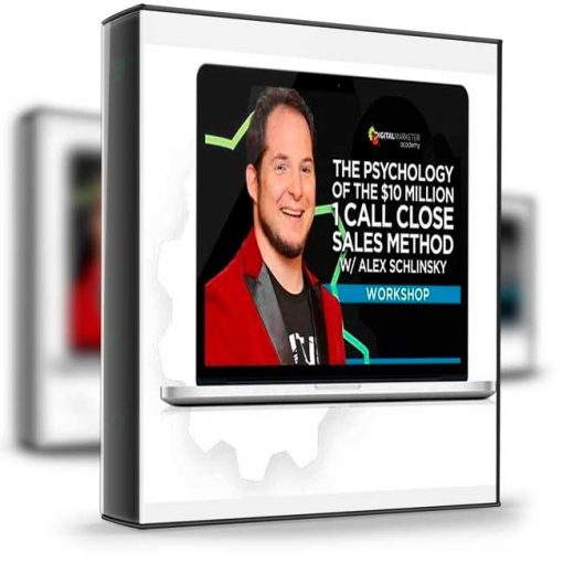 Digital Marketer – The Psychology Of The 10 Million 1 Call Close Sales Method