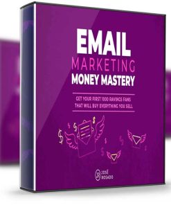 Jose Rosado – Email Marketing Money Mastery
