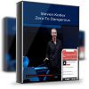 Steven Kotler – Zero To Dangerous