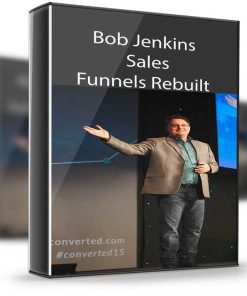 Bob Jenkins – Sales Funnels Rebuilt