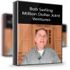 Bob Serling – Million Dollar Joint Ventures