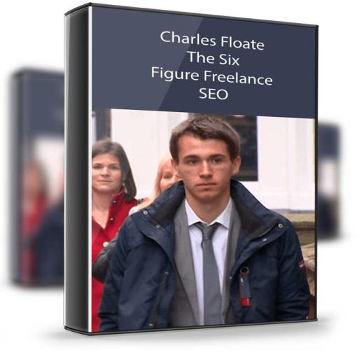 Charles Floate – The Six Figure Freelance SEO