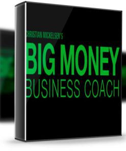 Christian Mickelsen – Big Money Business Coach 2018 (Bundle)