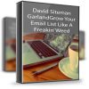 David Siteman Garland – Grow Your Email List Like A Freakin’ Weed