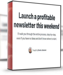 Derek Johanson – Build a Newsletter