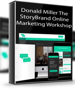 Donald Miller – The StoryBrand Online Marketing Workshop