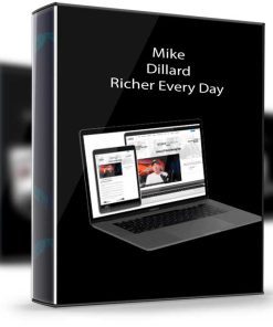 Mike Dillard – Richer Every Day