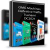 OMG Machines – Definitive Traffic Tsunami – DC2021