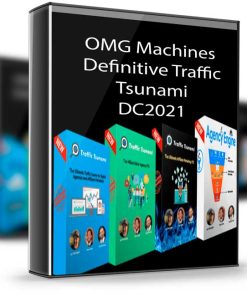 OMG Machines – Definitive Traffic Tsunami – DC2021