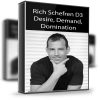 Rich Schefren – D3 Desire, Demand, Domination