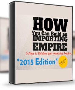 Startupbros – How You Can Build Your Importing Empire in 2015