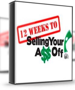 Thomas McVey – 12 Weeks to Selling Your Ass Off