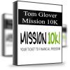 Tom Glover – Mission 10K