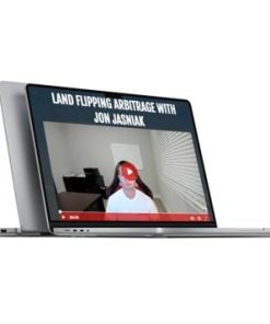 Jon Jasniak – Land Flipping Arbitrage