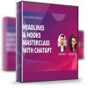 Ship30For30 – Headlines & Hooks Masterclass with ChatGPT